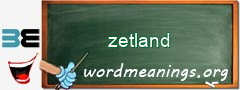 WordMeaning blackboard for zetland